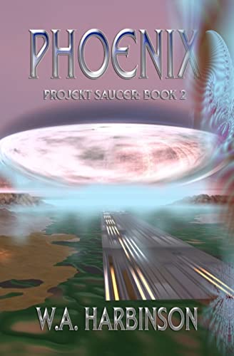 Phoenix: Projekt Saucer, Book 2