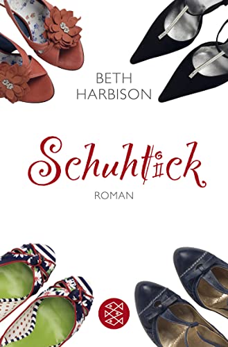 Schuhtick: Roman