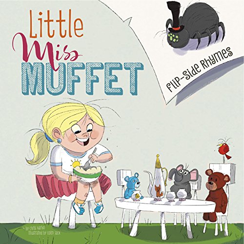 Flip-Side Nursery Rhymes: Little Miss Muffet Flip-Side Rhymes