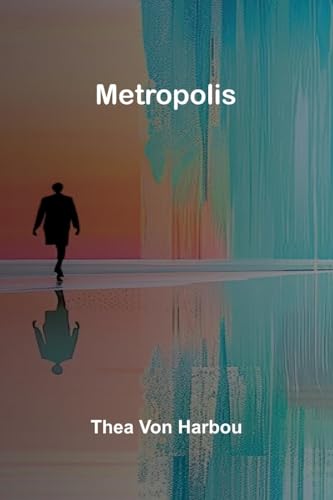 Metropolis von Alpha Editions