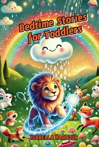 Bedtime Stories for Toddlers: Charming Bedtime Tales for Little Hearts Bedtime Stories for Toddlers: Charming Bedtime Tales for Little Hearts von Independently published