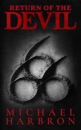 Return of the Devil (Interview with the Devil, Band 6) von Michael Harbron