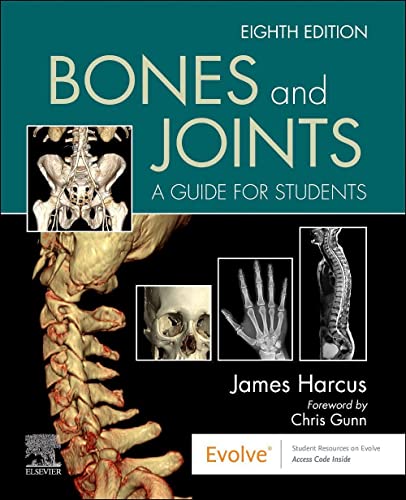 Bones and Joints: A Guide for Students