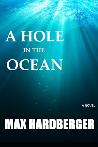 A Hole in the Ocean von Independently published