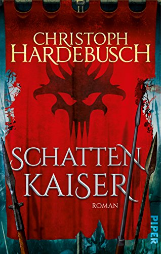 Schattenkaiser: Roman Schattenkaiser: Roman