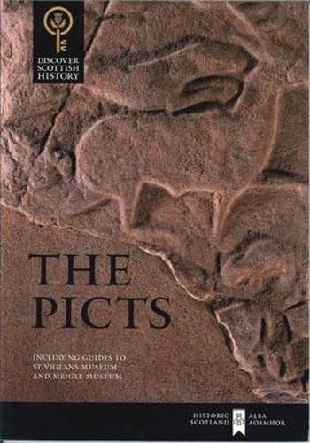 The Picts: Including Guides to St Vigeans Museum and Meigle Museum (Discover Scottish History) von Historic Scotland