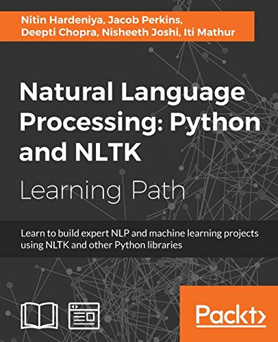 Natural Language Processing: Python and NLTK von Packt Publishing