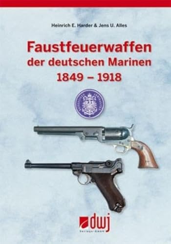 Faustfeuerwaffen der deutschen Marinen: 1849 - 1918