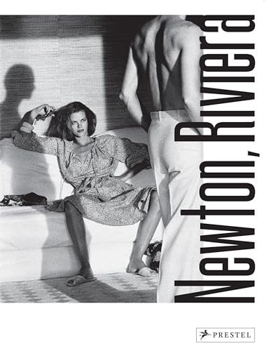 Newton, Riviera: Photographs by Helmut Newton, Edited by Matthias Harder and Guillaume de Sardes von Prestel