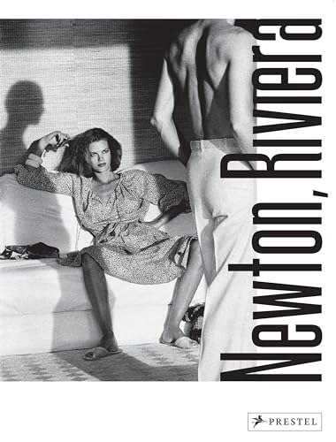 Newton, Riviera: Photographs by Helmut Newton, Edited by Matthias Harder and Guillaume de Sardes