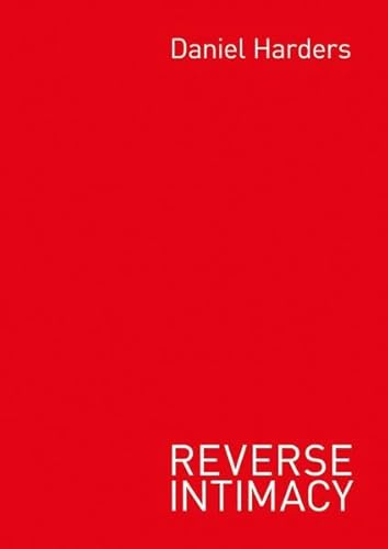 Reverse Intimacy (Edition Salzgeber)