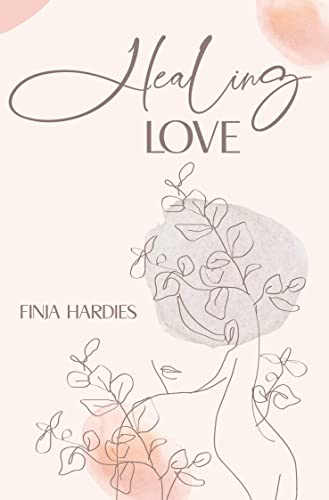 Healing love von Tolino Media
