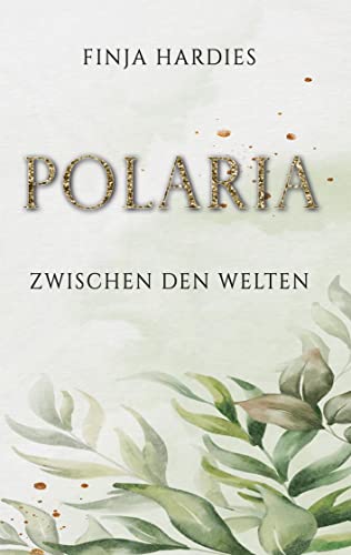 Polaria: Zwischen den Welten