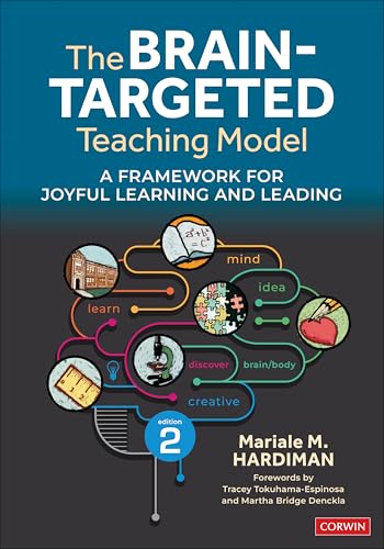 The Brain-Targeted Teaching Model: A Framework for Joyful Learning and Leading von Corwin Press Inc