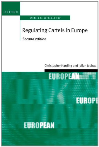 Regulating Cartels in Europe (Oxford Studies in European Law)