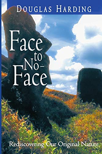 Face to No-Face: Rediscovering Our Original Nature von Lulu.com