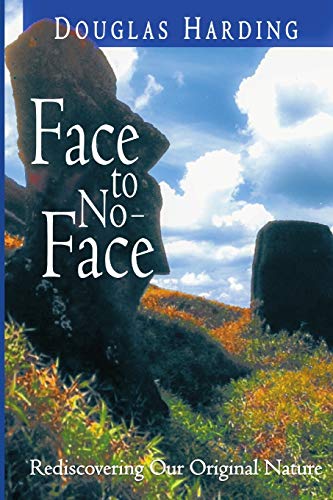 Face to No-Face: Rediscovering Our Original Nature von Lulu