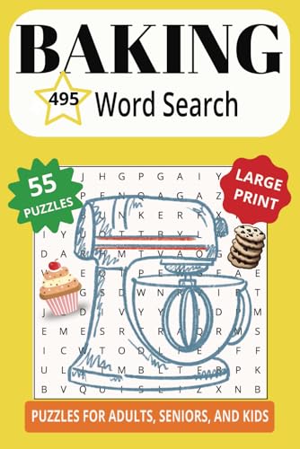 BAKING 495 WORD SEARCH: A Recipe For A Brain Boosting Fun Time! BAKING 495 WORD SEARCH: A Recipe For A Brain Boosting Fun Time! von Independently published