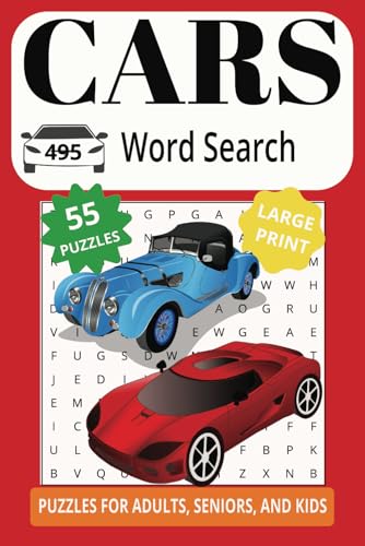 CARS 495 Word Search: Rev Up Your Engine And Your Brain For This Track Of Automotive Fun! CARS 495 Word Search: Rev Up Your Engine And Your Brain For This Track Of Automotive Fun! von Independently published
