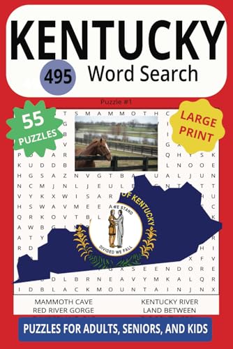 KENTUCKY 495 WORD SEARCH: It's A Race To The Finish Line With This Brain Teaser Of This Bluegrass State! KENTUCKY 495 WORD SEARCH: It's A Race To The Finish Line With This Brain Teaser Of This Bluegrass State! von Independently published