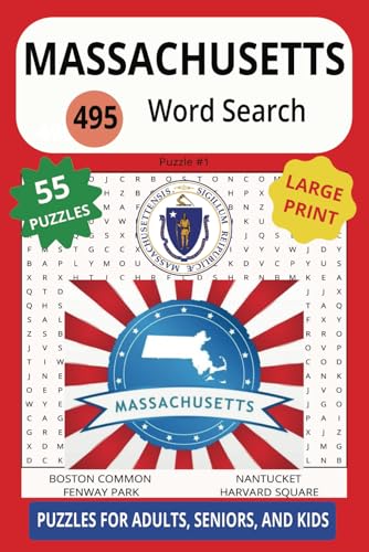 MASSACHUSETTS 495 WORD SEARCH: Boost Your Brain Power With The Beauty Of The Bay State! MASSACHUSETTS 495 WORD SEARCH: Boost Your Brain Power With The Beauty Of The Bay State! von Independently published