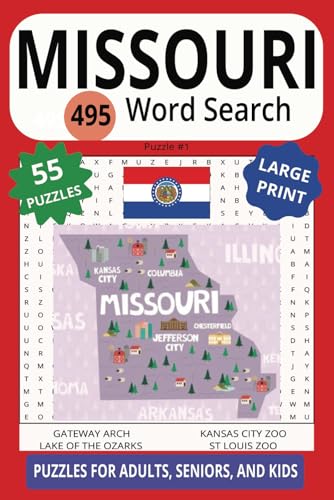 MISSOURI 495 WORD SEARCH: Travel Deep Into The Caverns Of Your Brain For This Fun Show Me State Puzzle! MISSOURI 495 WORD SEARCH: Travel Deep Into The Caverns Of Your Brain For This Fun Show Me State Puzzle! von Independently published