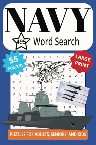 NAVY 495 WORD SEARCH: Proud To Be An American! Find The Maritime Fun! NAVY 495 WORD SEARCH: Proud To Be An American! Find The Maritime Fun! von Independently published