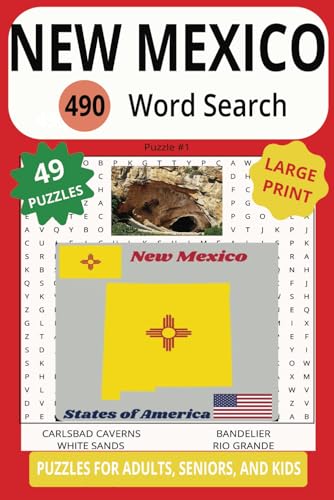 NEW MEXICO 490 WORD SEARCH: You'll Need To Search The Caverns Of Your Brain For This Maze Of Words! Flashlight Optional. von Independently published