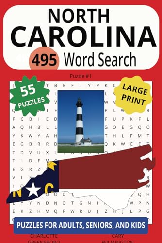 NORTH CAROLINA 495 WORD SEARCH: Explore From The Mountains To The Beaches With These Puzzles! NORTH CAROLINA 495 WORD SEARCH: Explore From The Mountains To The Beaches With These Puzzles! von Independently published