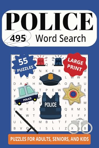 POLICE 495 WORD SEARCH: Grab Your Pencil To Catch These Words Before They Get Away! POLICE 495 WORD SEARCH: Grab Your Pencil To Catch These Words Before They Get Away! von Independently published