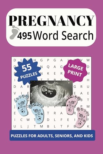 Pregnancy 495 Word Search: A fun gift for expectant mothers and fathers to be, as well as for children expecting a sibling. Great for baby shower gifts. Pregnancy 495 Word Search: A fun gift for expectant mothers and fathers to be, as well as for children expecting a sibling. Great for baby shower gifts. von Independently published