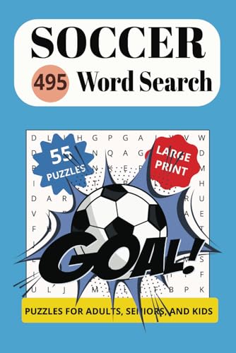 Soccer 495 Word Search: A fun word puzzle for lovers of the game of soccer and those just getting into the game. Soccer 495 Word Search: A fun word puzzle for lovers of the game of soccer and those just getting into the game. von Independently published