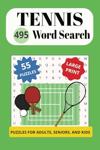 Tennis 495 Word Search: A fun way to learn more about the great game of tennis! Tennis 495 Word Search: A fun way to learn more about the great game of tennis! von Independently published
