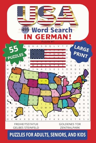 USA 495 WORD SEARCH IN GERMAN FOR ADULTS, SENIORS, AND KIDS LARGE PRINT: Explore America And Boost Your Brain With This Fun Adventure In German Puzzle! USA 495 WORD SEARCH IN GERMAN FOR ADULTS, SENIORS, AND KIDS LARGE PRINT: Explore America And Boost Your Brain With This Fun Adventure In German Puzzle! von Independently published