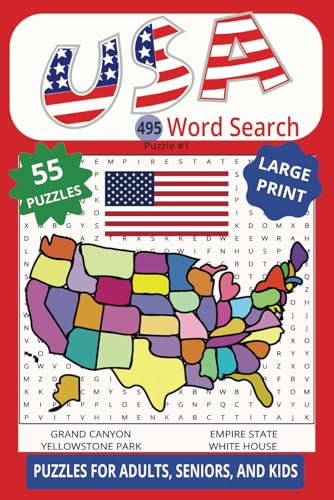 USA 495 Word Search For Adults, Seniors, and Kids, Large Print: Explore The Great Lands Of The United States Of America With This Fun Brain Booster! von Independently published