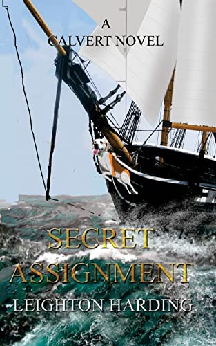 Secret Assignment (A Calvert Novel, Band 3) von CREATESPACE