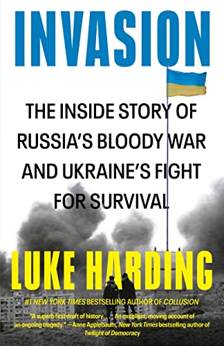 Invasion: The Inside Story of Russia's Bloody War and Ukraine's Fight for Survival von Vintage