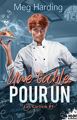 Une table pour un: Les Carlisle, T1