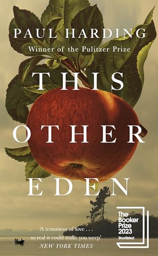 This Other Eden: Shortlisted for The Booker Prize 2023