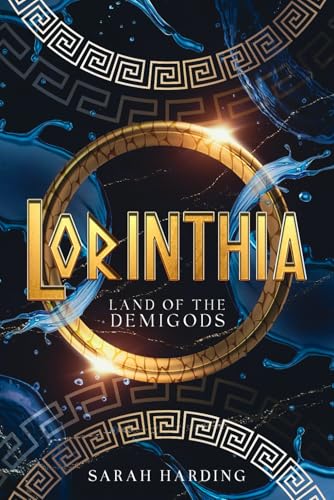 Lorinthia: Land of the demigods (The Lorinthia Series, Band 1) von Independently published