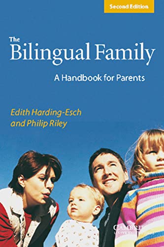 The Bilingual Family: A handbook for parents. Paperback von Klett Sprachen GmbH