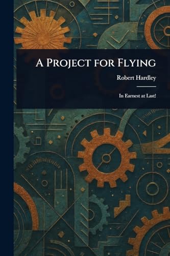 A Project for Flying von Anson Street Press