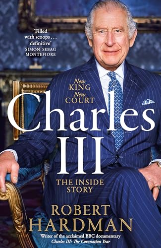 Charles III: New King. New Court. The Inside Story. von Macmillan