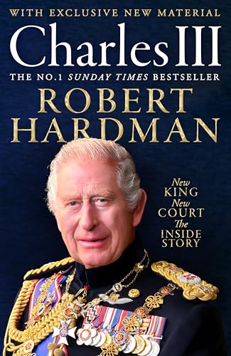Charles III: New King. New Court. The Inside Story. von MACMILLAN