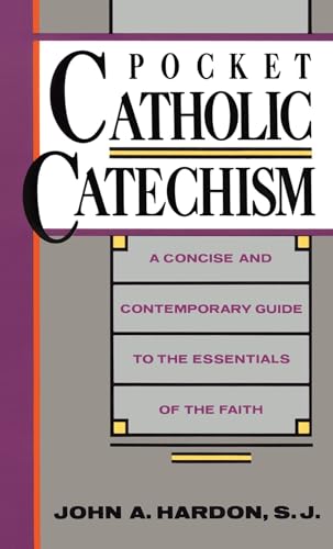 Pocket Catholic Catechism: A Concise and Contemporary Guide to the Essentials of the Faith Pocket Catholic Catechism: A Concise and Contemporary Guide to the Essentials of the Faith von Image