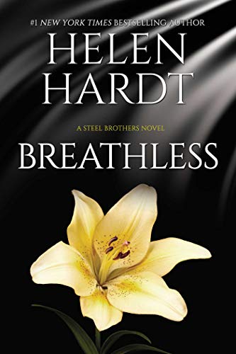 Breathless: (Steel Brothers Saga Book 10) (Steel Brothers Saga (10), Band 10) von Waterhouse Press