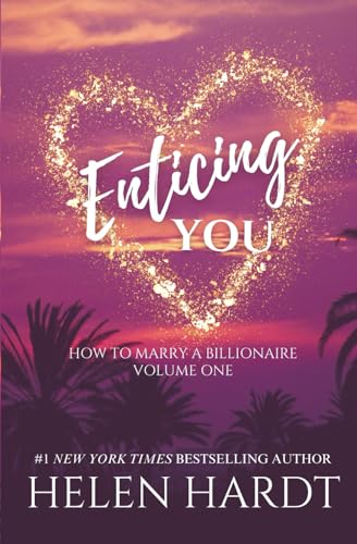 Enticing You: How to Marry a Billionaire One von Independently published