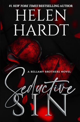 Seductive Sin: Bellamy Brothers Three von Helen Hardt LLC