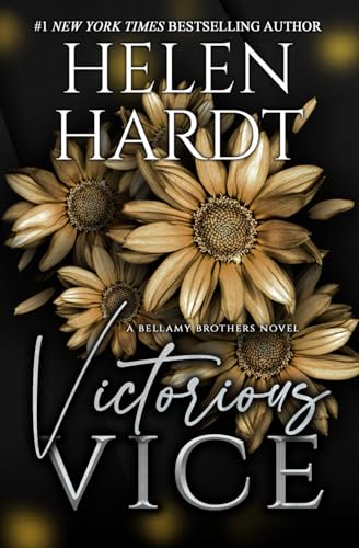 Victorious Vice: Bellamy Brothers Six von Helen Hardt LLC
