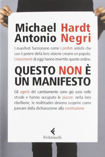 Questo non è un Manifesto (Serie bianca)
